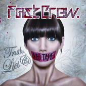 Fast Crew – Truth, Lies & Red Tape