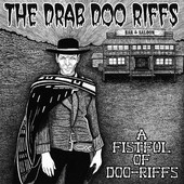 The Drab Doo-Riffs – A Fistfull of Doo-Riffs